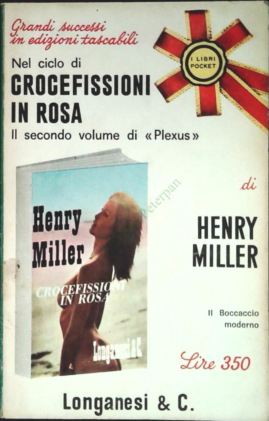 CROCEFISSIONI I NROSA - HENRY MILLER