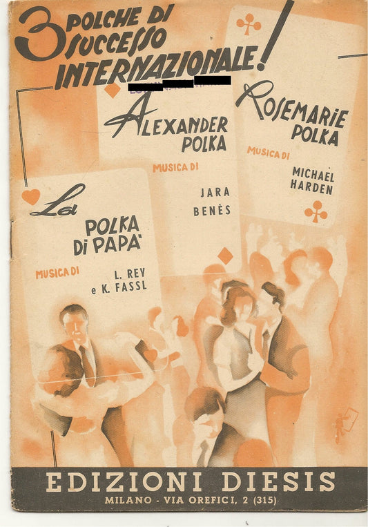 3 POLCHE DI SUCCESSO INTERNAZIONALE - SPARTITO-SHEET MUSIC