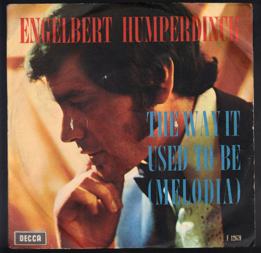 THE WAY IT USED TO BE - A GGOD THINK GOING # ENGELBERT HUMPERDINCK
