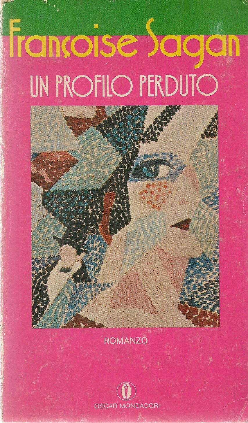 UN PROFILO PERDUTO -FRANCOISE SAGAN - OSCAR MONDADORI 1978