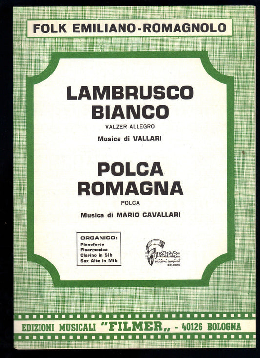 LAMBRUSCO BIANCO (Vallari) - POLCA ROMAGNA (M. Cavallari) # SPARTITO