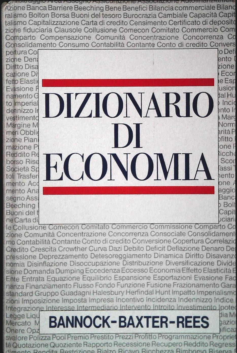 DIZIONARIO DI ECONOMIA BANNOCK-BAXTER-REES - EUROCLUB 1989 - OUTLET DEL LIBRO