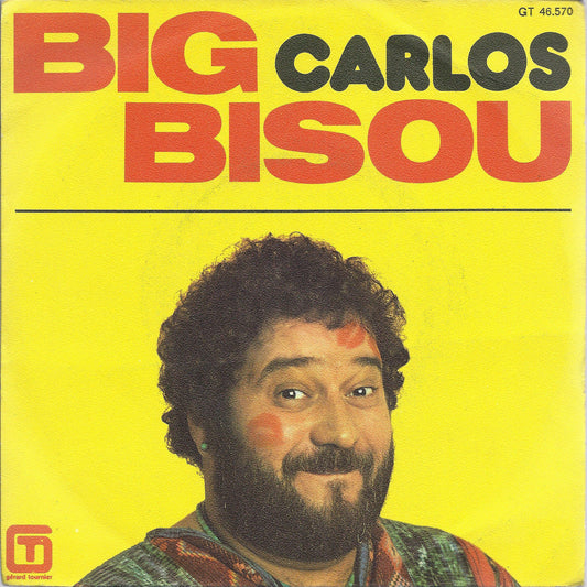 BIG BISOU    part I - part II  # CARLOS