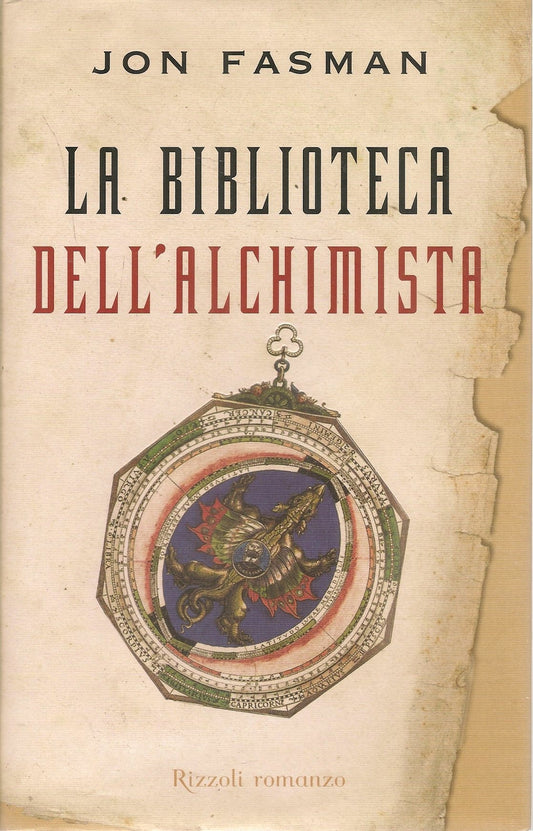 LA BIBLIOTECA DELL'ALCHIMISTA - JON FASMAN