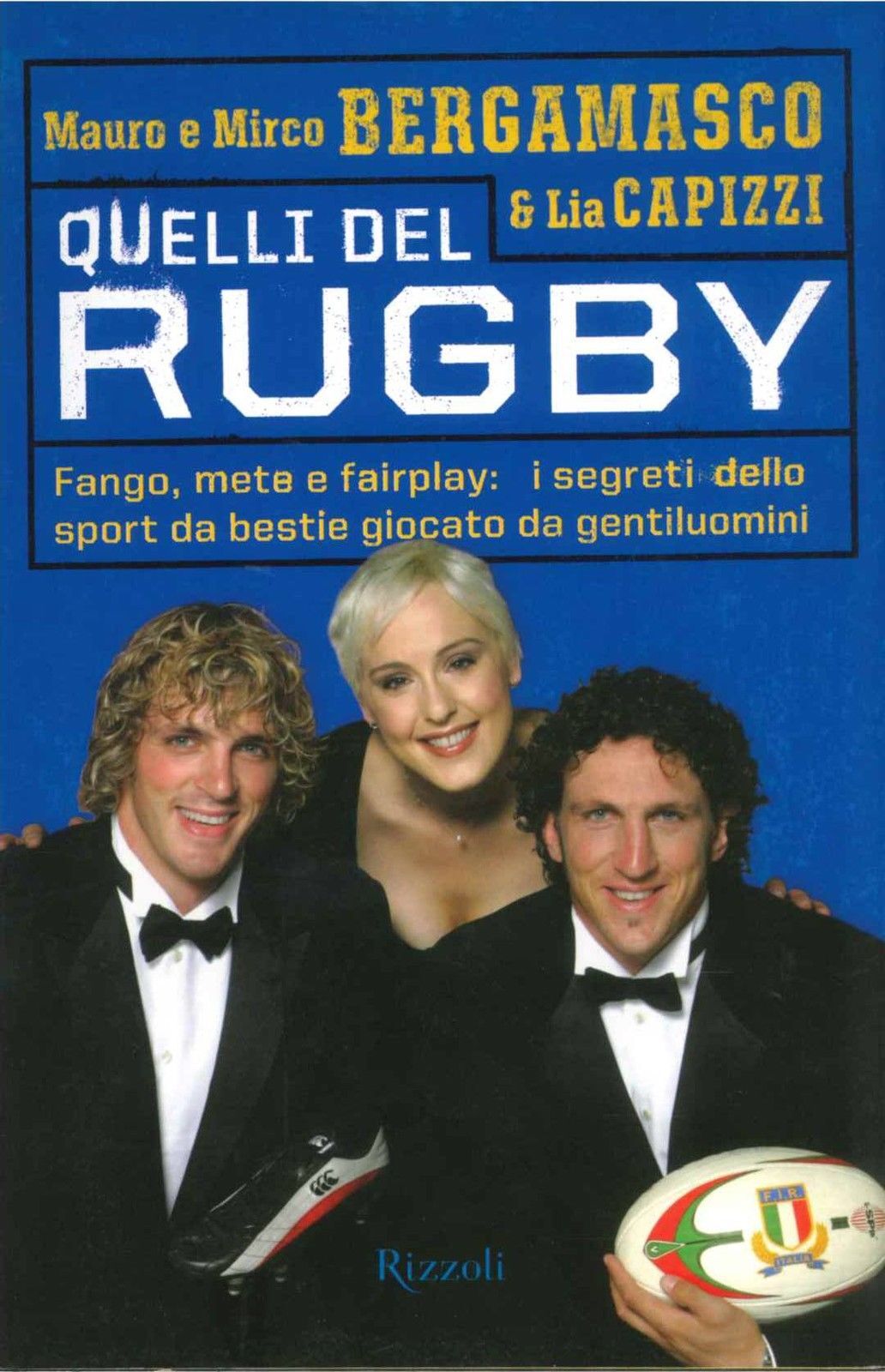 QUELLI DEL RUGBY - MAURO E MIRCO BERGAMASCHI