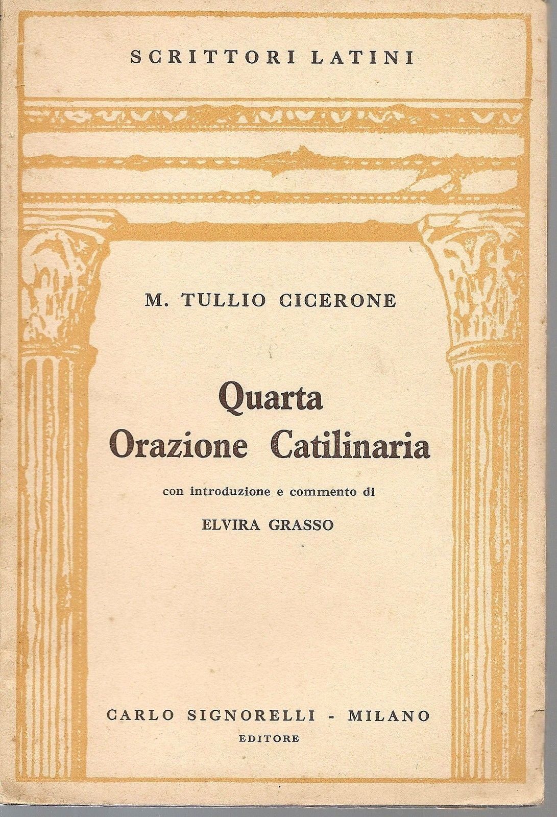 QUARTA ORAZIONE CATILINARIA - MARCO TULLIO CICERONE - LATIN TEST