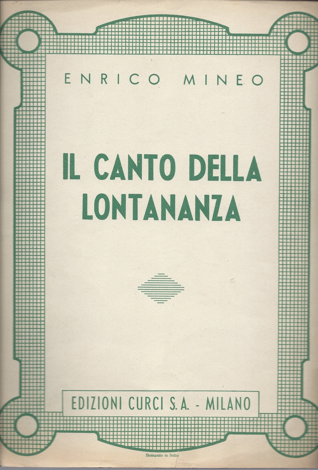 IL CANTO DELLA LONTANANZA   Enrico Mineo -- SPARTITO