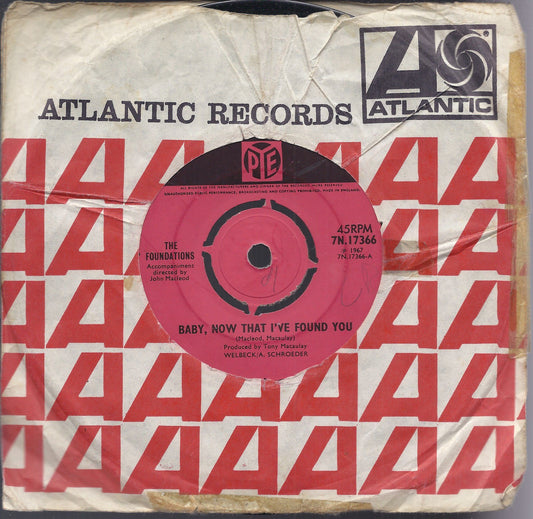 BABY, NOW THAT I'VE FOUND YOU - COME ON BACK TO ME -- THE FOUNDATIONS