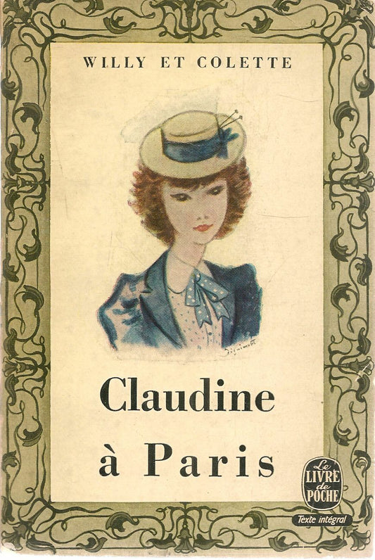 CLAUDINE A PARIS - WILLY ET COLETTE - FRENCH TEXT