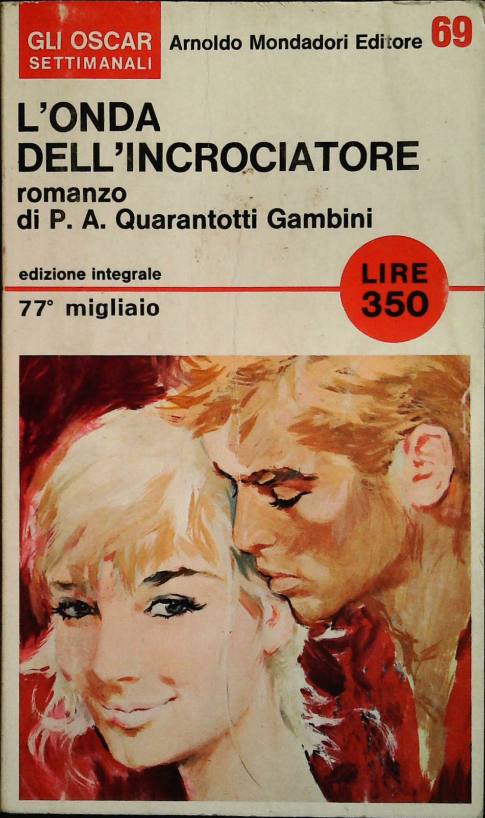 L'ONDA DELL'INCROCIATORE - QUARANTOTTI GAMBINI