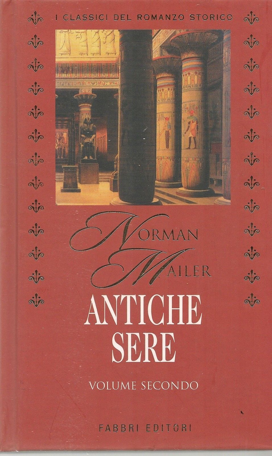 ANTICHE SERE vol. 2 - NORMAN MAILER