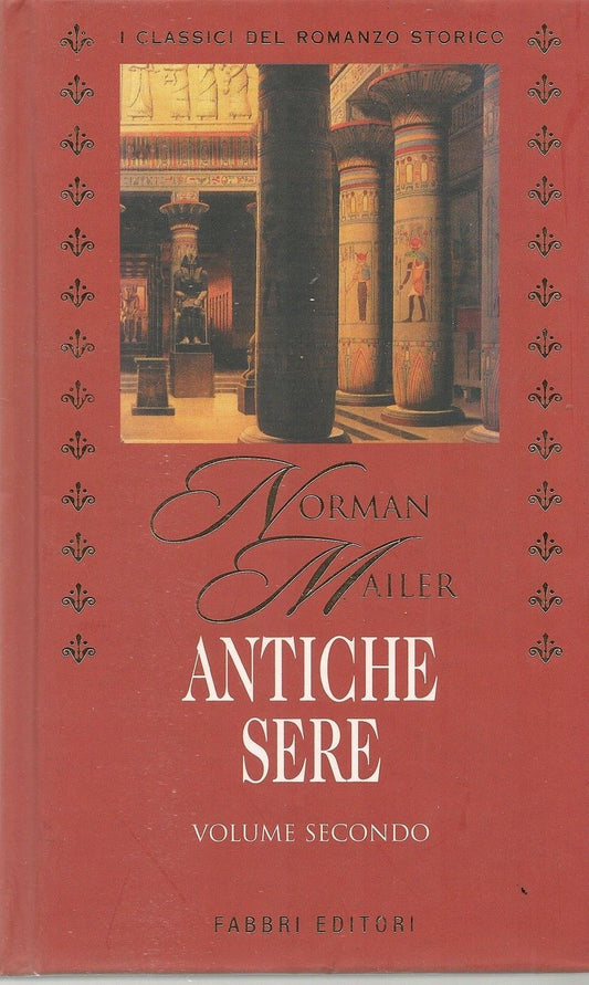 ANTICHE SERE vol. 2 - NORMAN MAILER