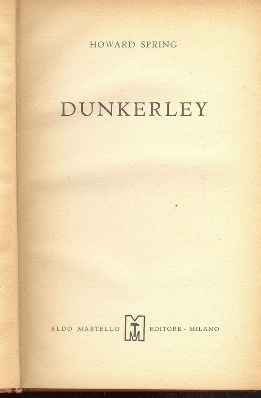 DUNKERLEY - HOWARD SPRING - ED- MARTELL0 1948