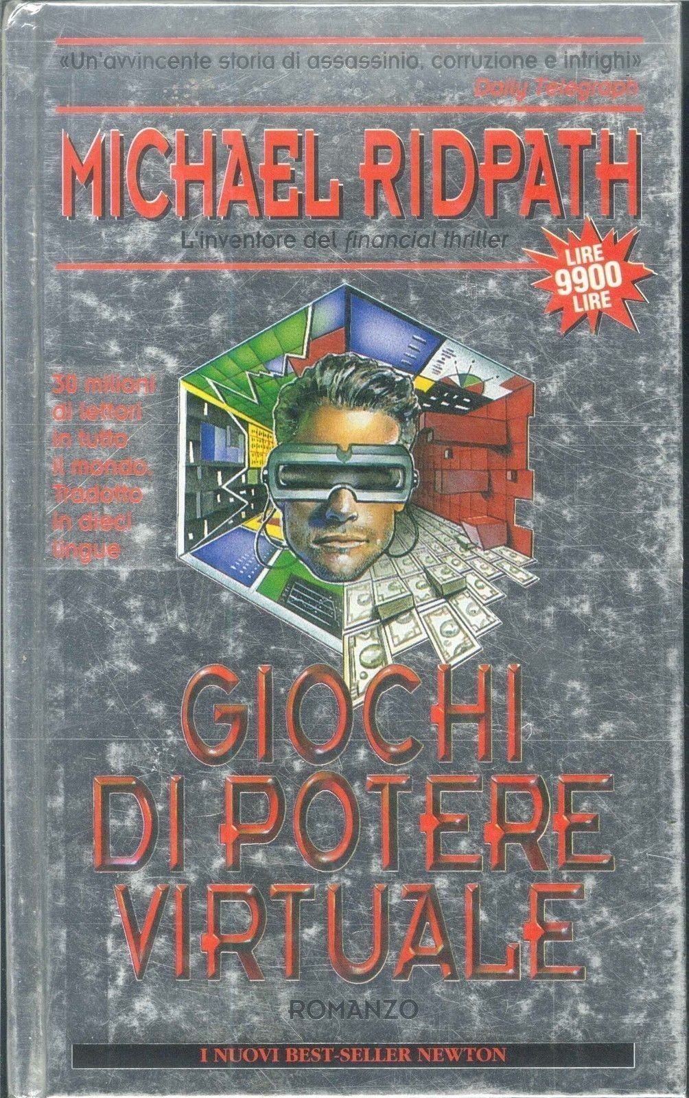 GUIOCHI DI POTERE VIRTUALI - MICHAEL RIDPATH