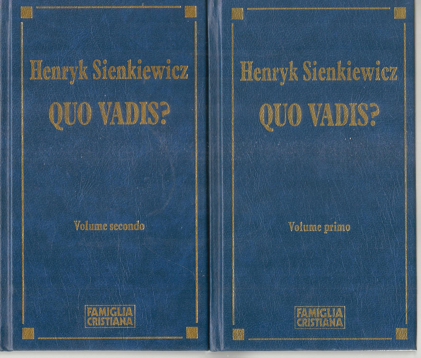QUO VADIS? - HENRYK SIENKIEWICZ - DUE VOLUMI - FAMIGLIA CRISTIANA
