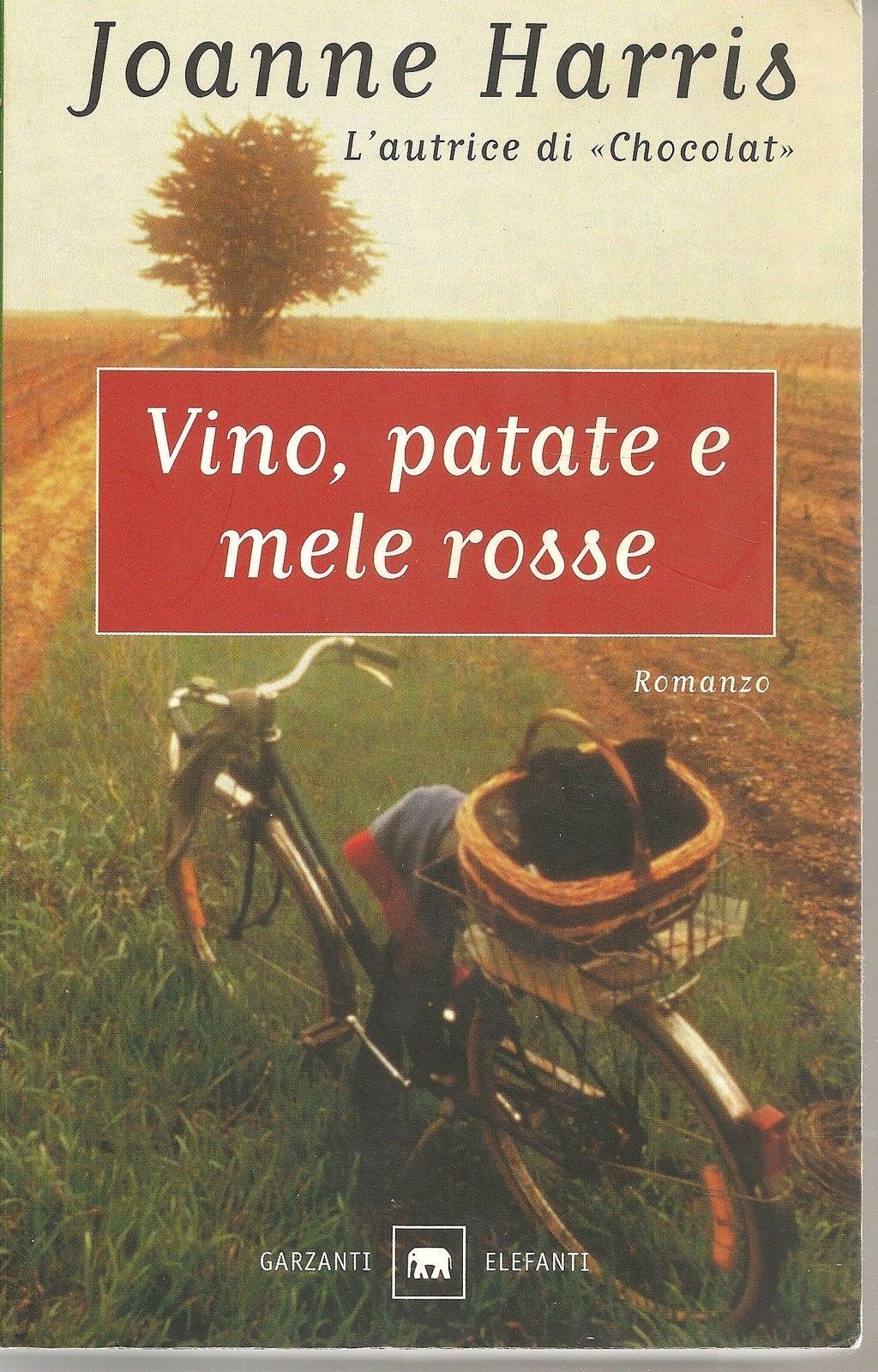 VINO, PATATE E MELE ROSSE - JOANNE HARRIS
