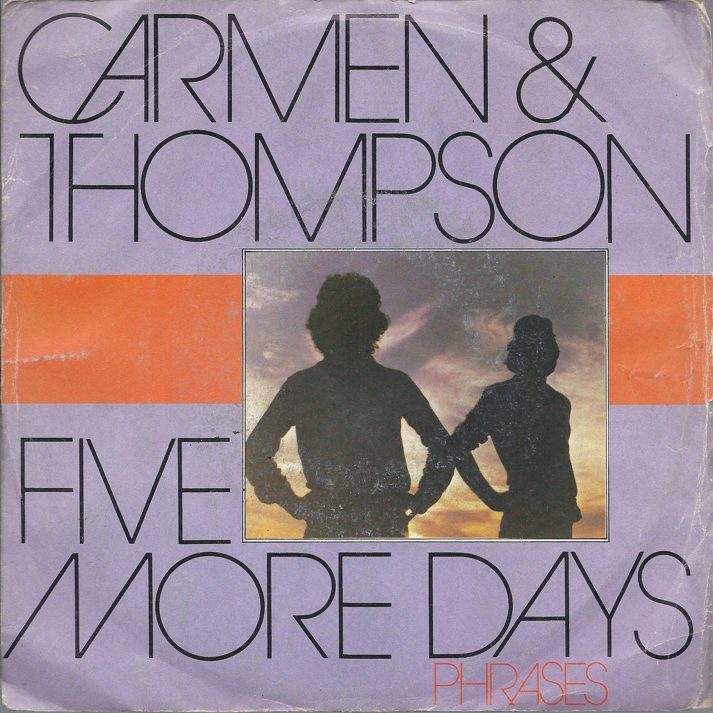 FIVE MORE DAYS - PHRASES - CARMEN AND THOMPSON