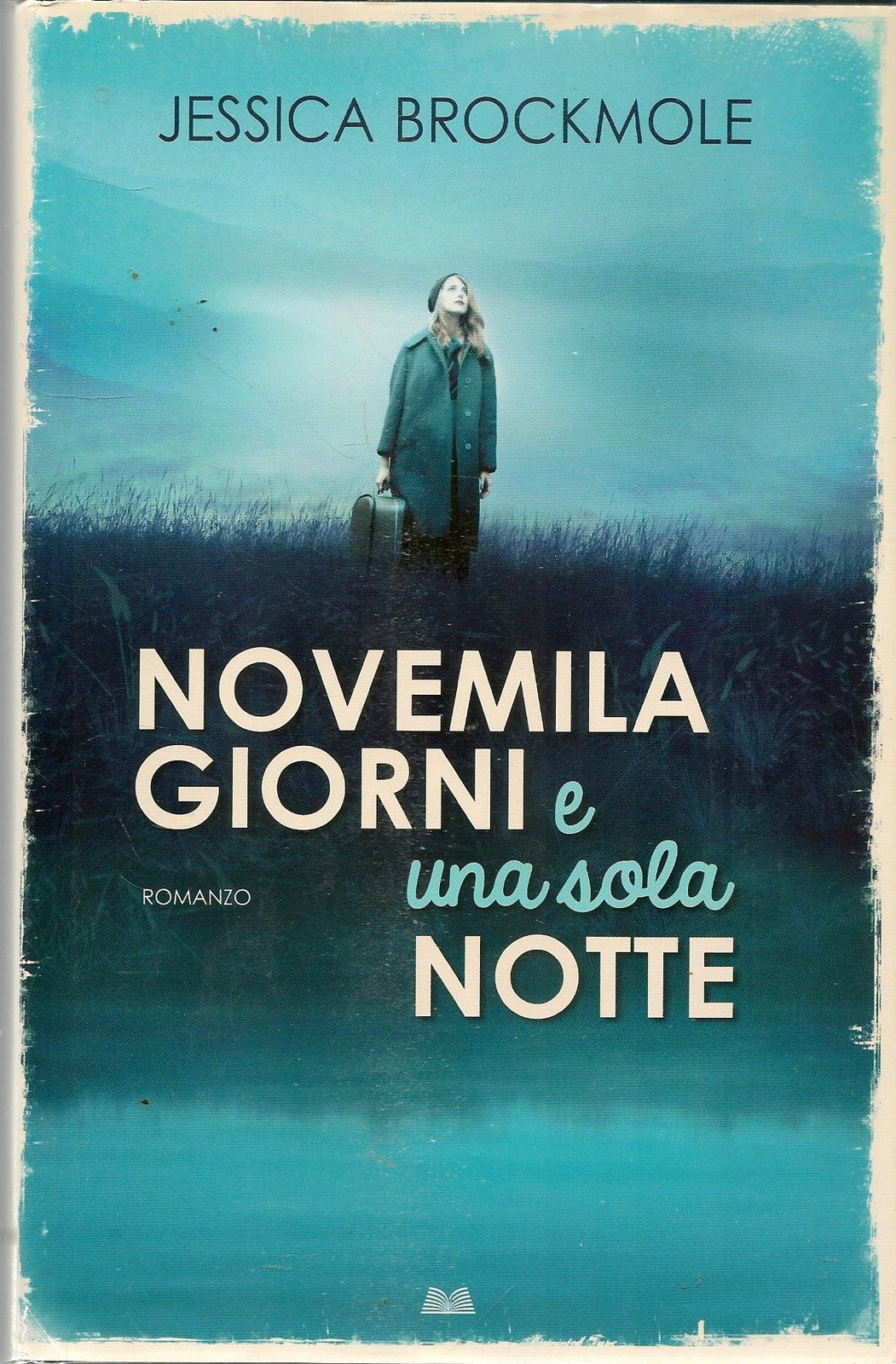 NOVEMILA GIORNI E UNA SOLA NOTTE - JESSICA BROCKMOLE