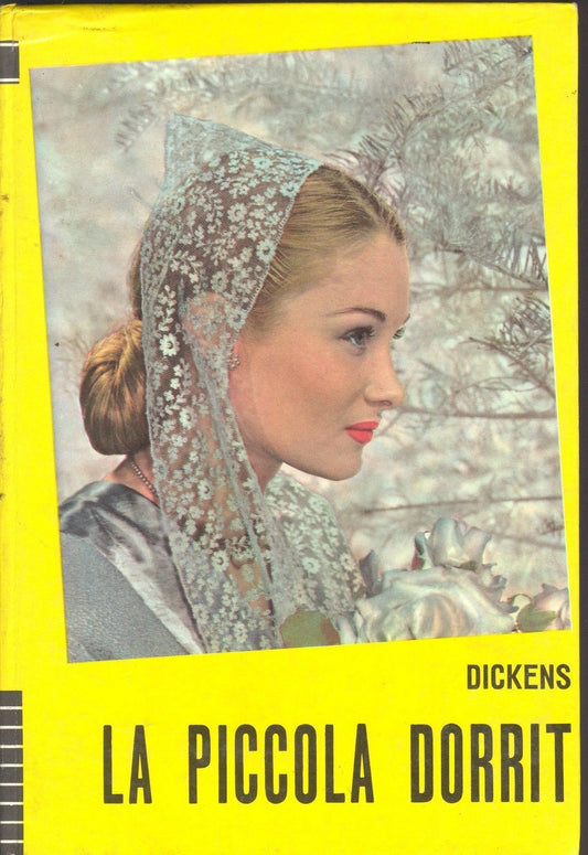 LA PICCOLA DORRIT - CHARLES DICKENS