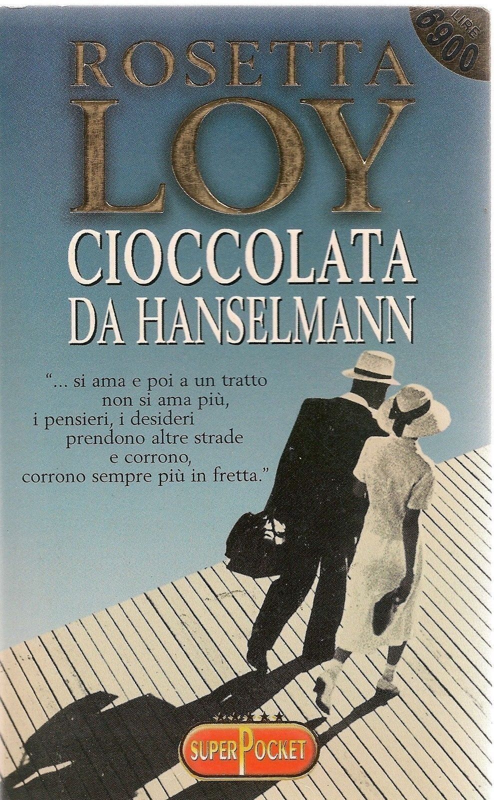 CIOCCOLATA DA HANSELMANN - ROSETTA LOY