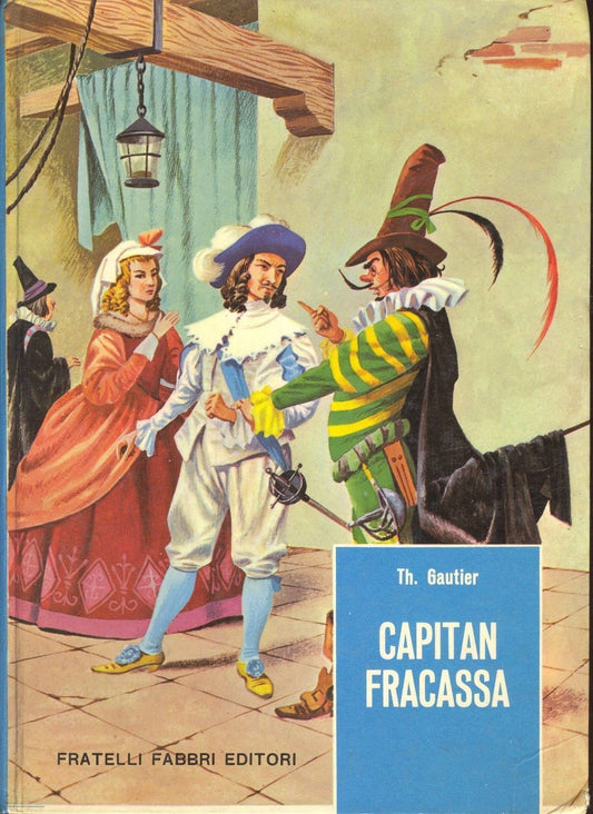 CAPITAN FRACASSA - TEOPHILE GAUTIER