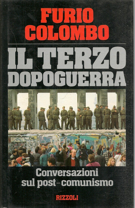 IL TERZO DOPOGUERRA - FURIO COLOMBO