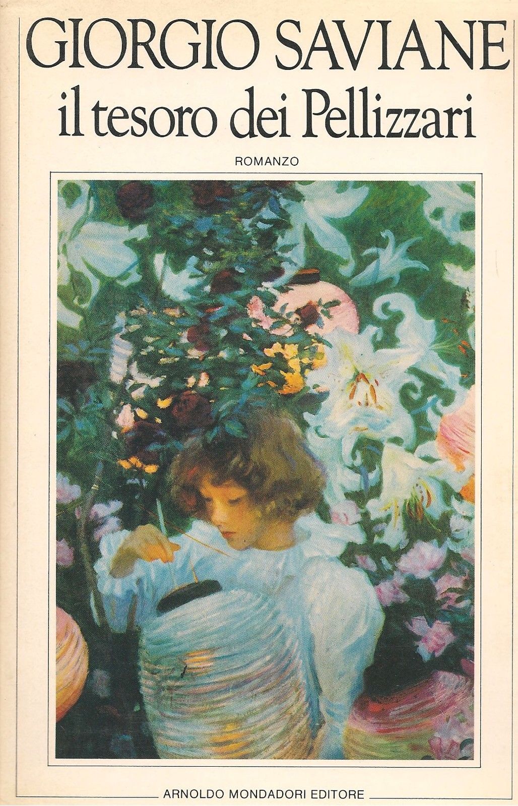 IL TESORO DEI PELLIZZARI - GIORGIO SAVIANE - PRIMA EDIZIONE 1982