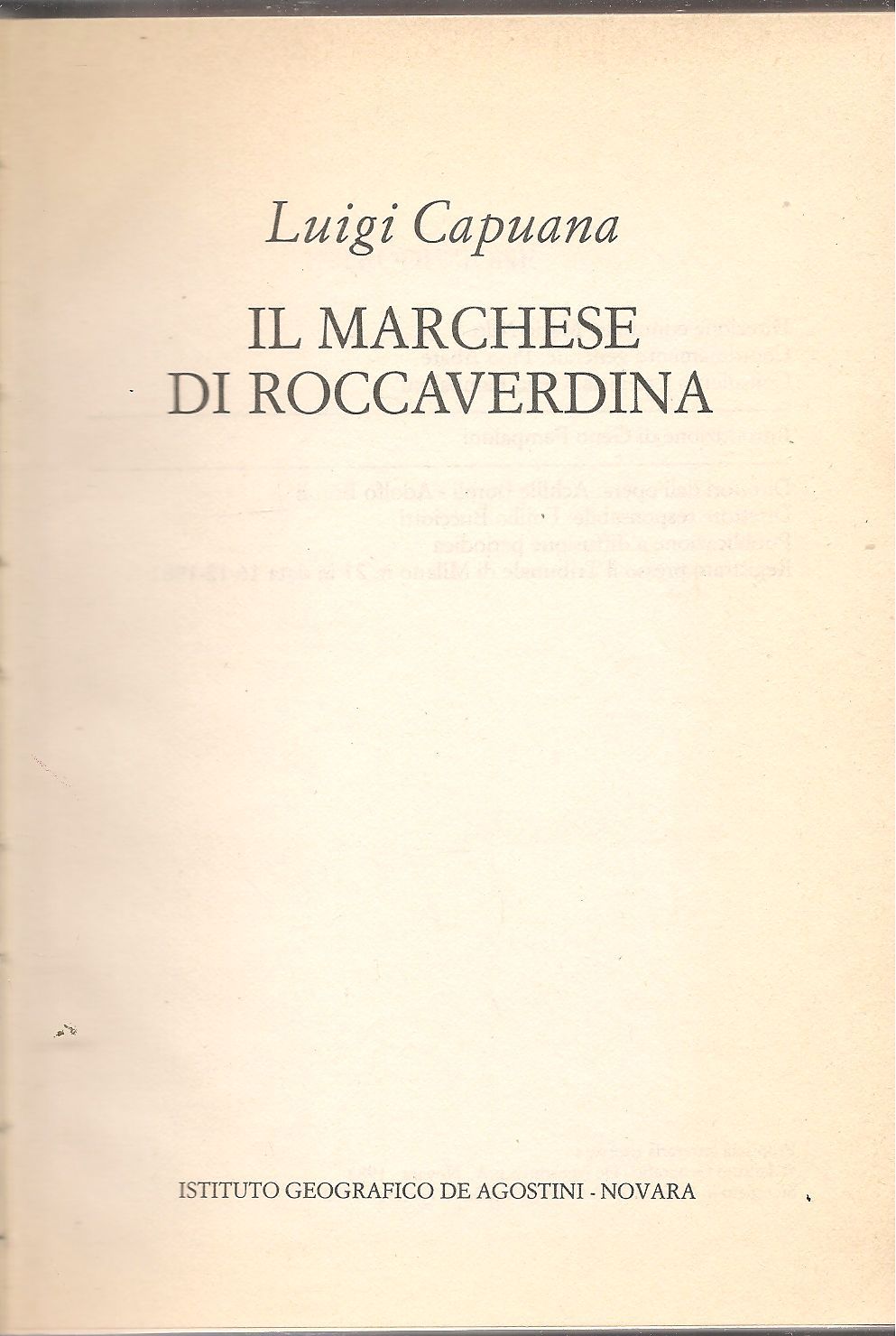 IL MARCHESE DI ROCCAVERDINA - LUIGI CAPUANA - ED. DE AGOSTINI