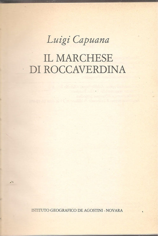 IL MARCHESE DI ROCCAVERDINA - LUIGI CAPUANA - ED. DE AGOSTINI