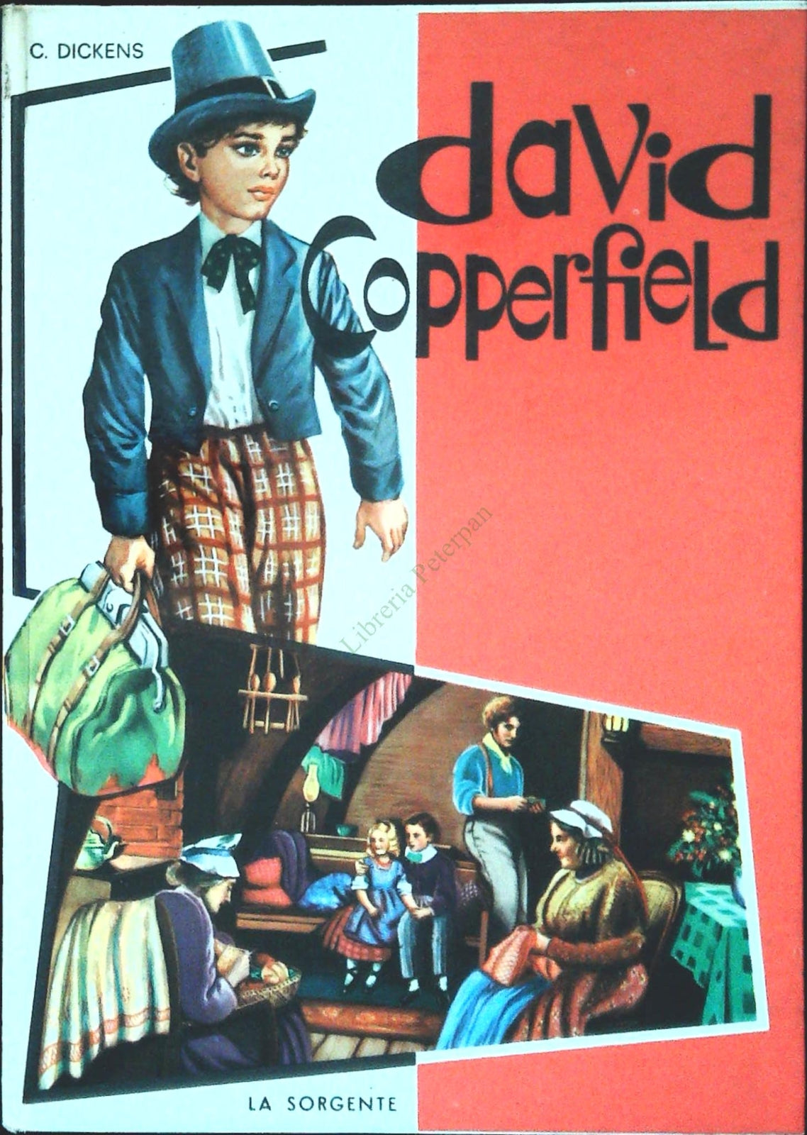 DAVID COPPERFIELD - CHARLES DICKENS - LA SORGENTE 1965