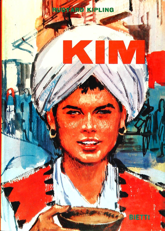 KIM - RUDYARD KIPLING - BIETTI 1976