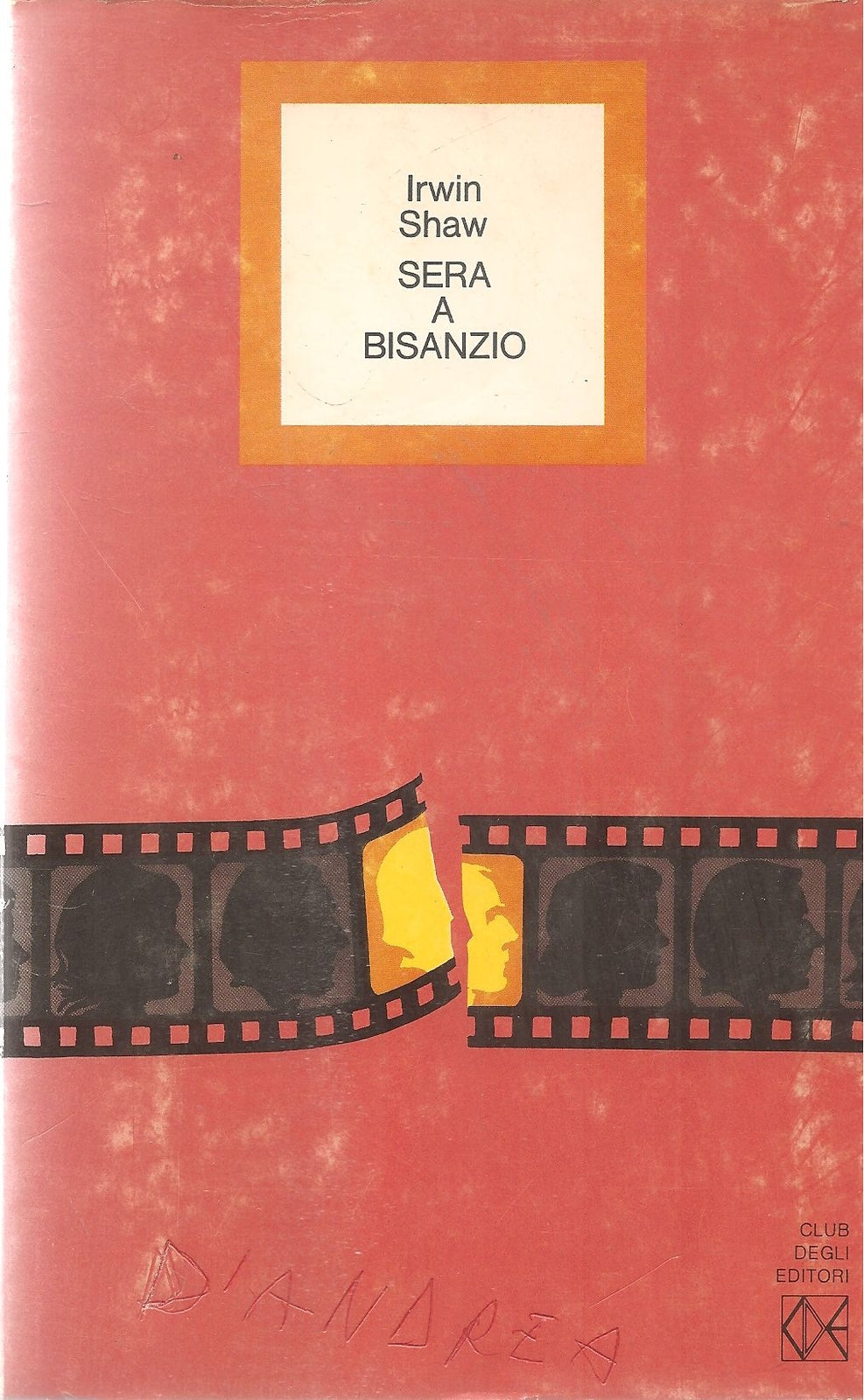 SERA A BISANZIO - IRWIN SHAW - CDE 1974