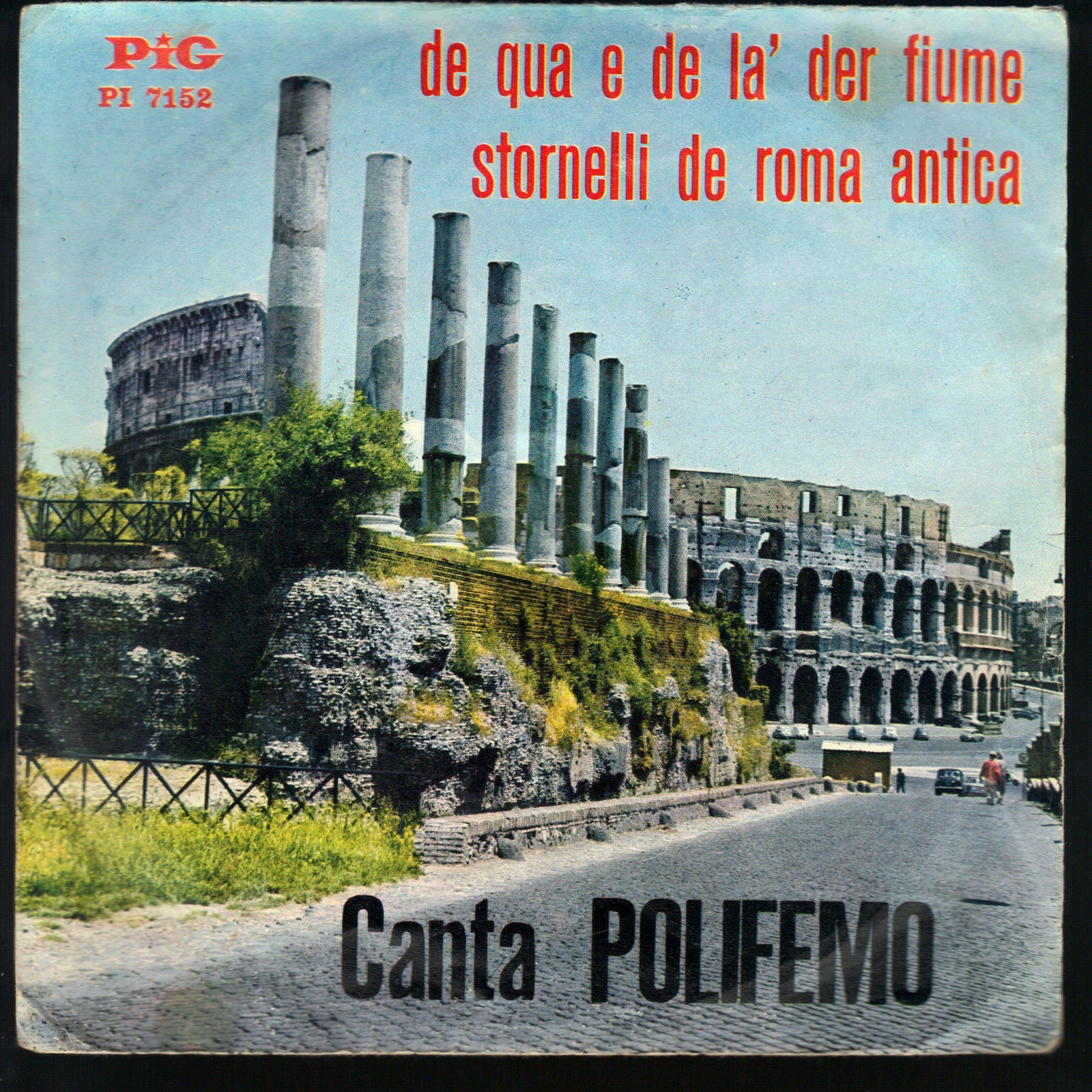 DE QUA E DE LA DER FIUME - STORNELLI DE ROMA ANTICA --- POLIFEMO