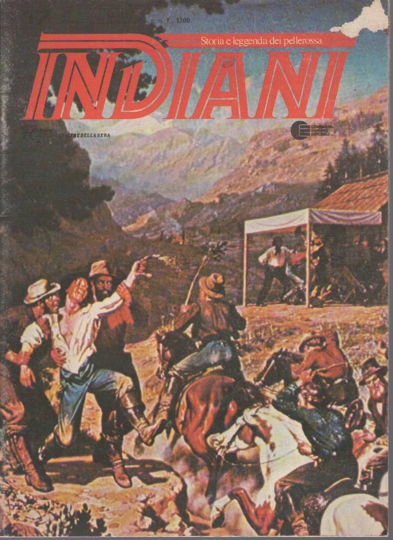 INDIANI, STORIA E LEGGENDA DEI PELLEROSSA - N 17
