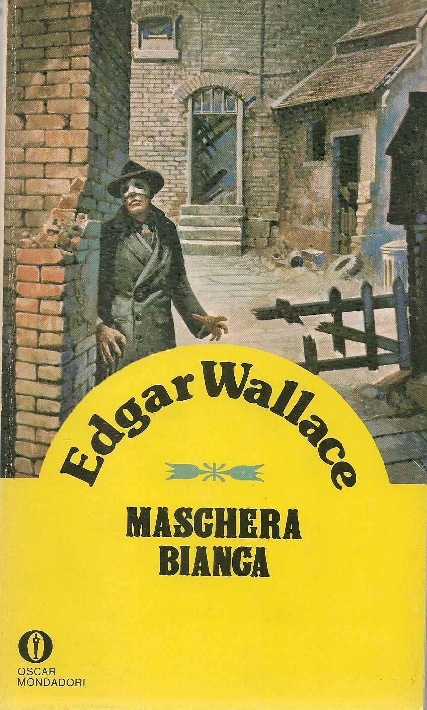 MASCHERA BIANCA - EDGAR WALLACE
