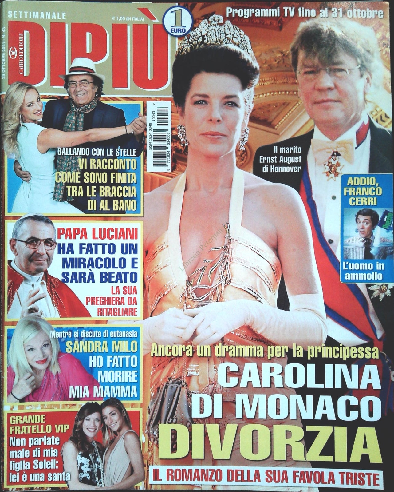 DI PIU' 29 OTTOBRE 2021 - CAROLINA DI MONACO - AL BANO - SANDRA MILO