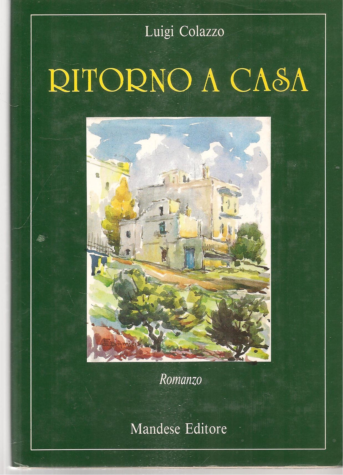 RITORNO A CASA - LUIGI COLAZZO