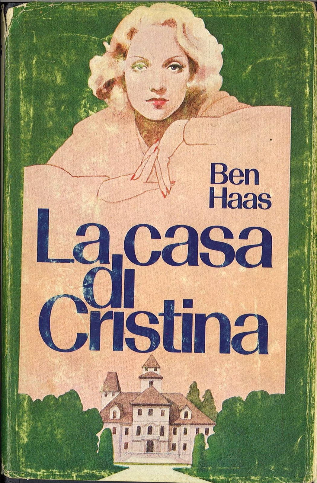 LA CASA DI CRISTINA  BEN HAAS  ED.CDE 1979