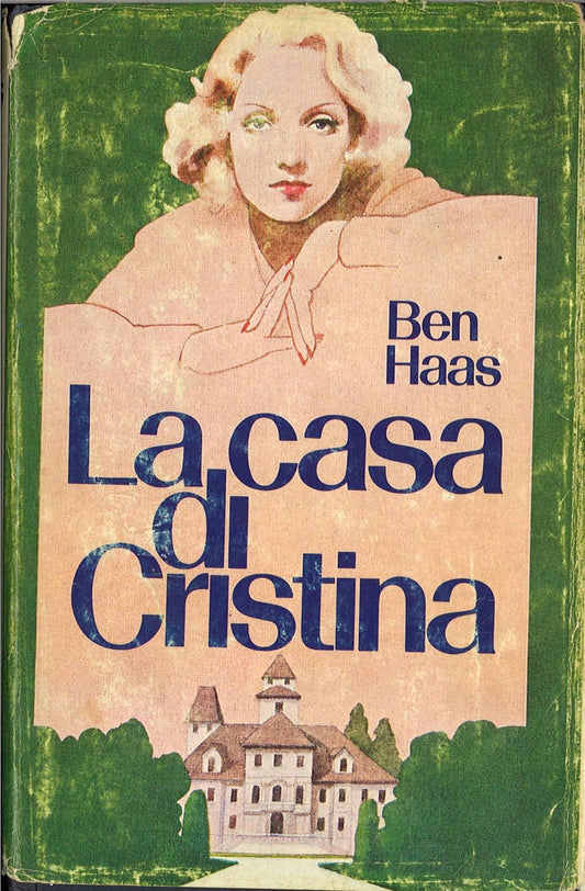 LA CASA DI CRISTINA  BEN HAAS  ED.CDE 1979