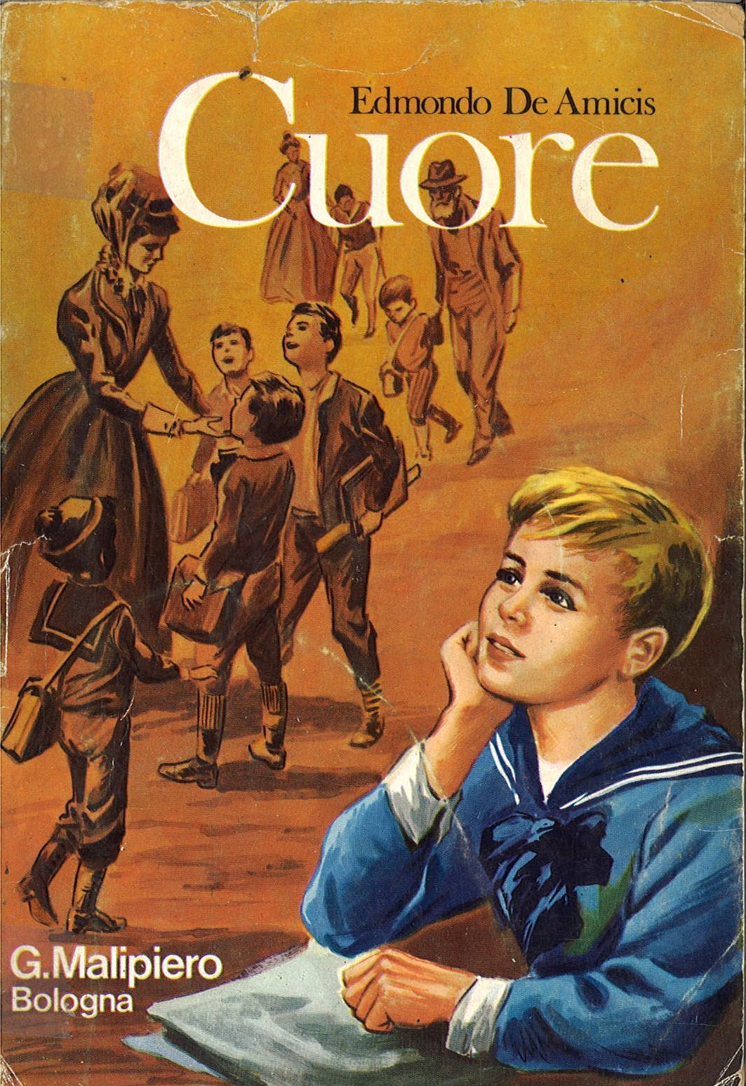 CUORE ? EDMONDO DE AMICIS ED. MALIPIERO