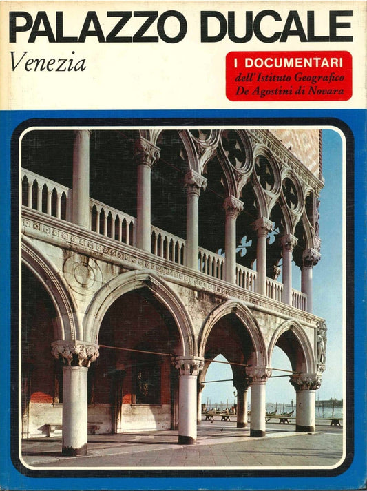 PALAZZO DUCALE   I DOCUMENTARI   -   AA.VV.