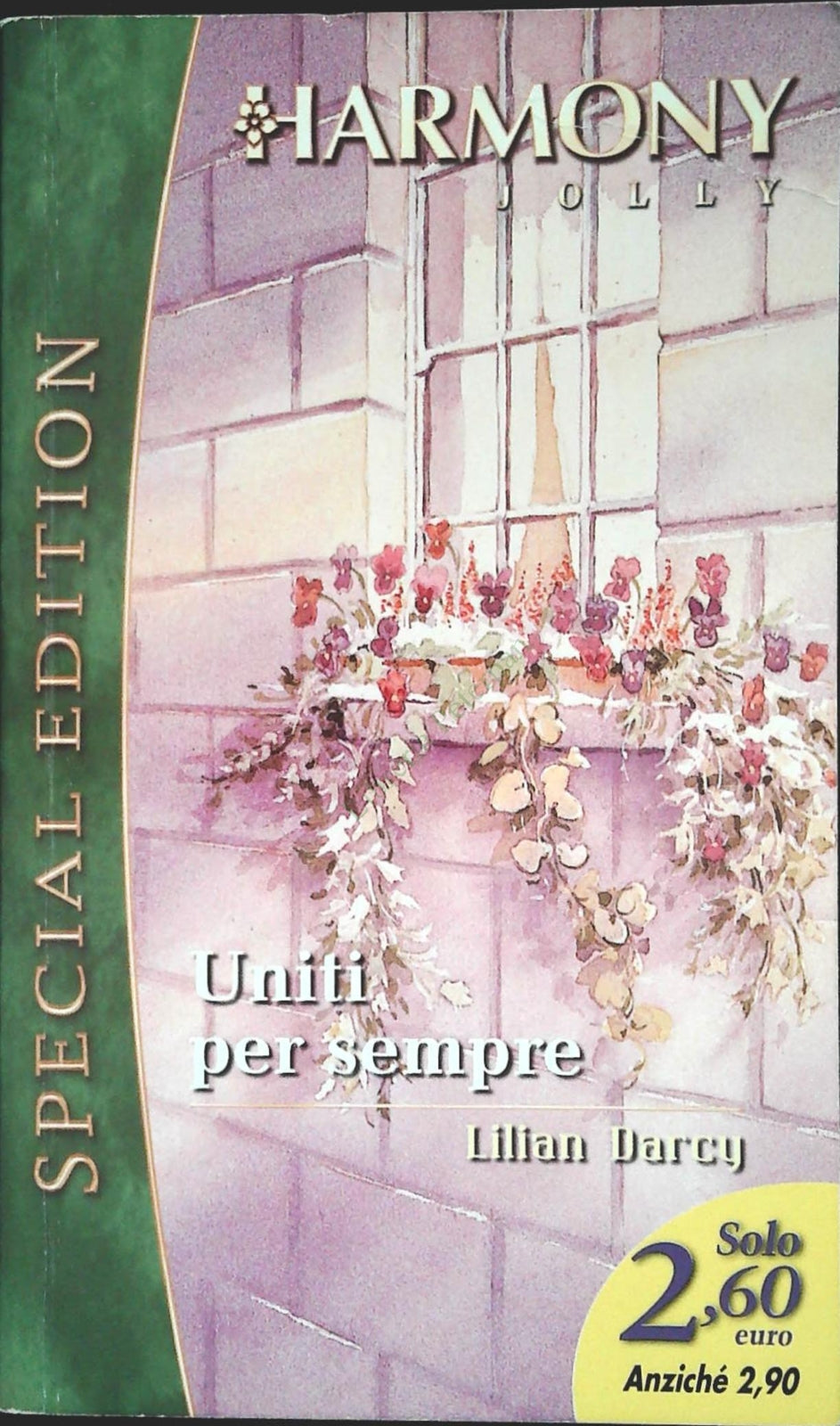 UNITI PER SEMPRE - LILIAN DARCY-JOLLY SPECIAL EDITION N. 13 - OUTLET DEL LIBRO