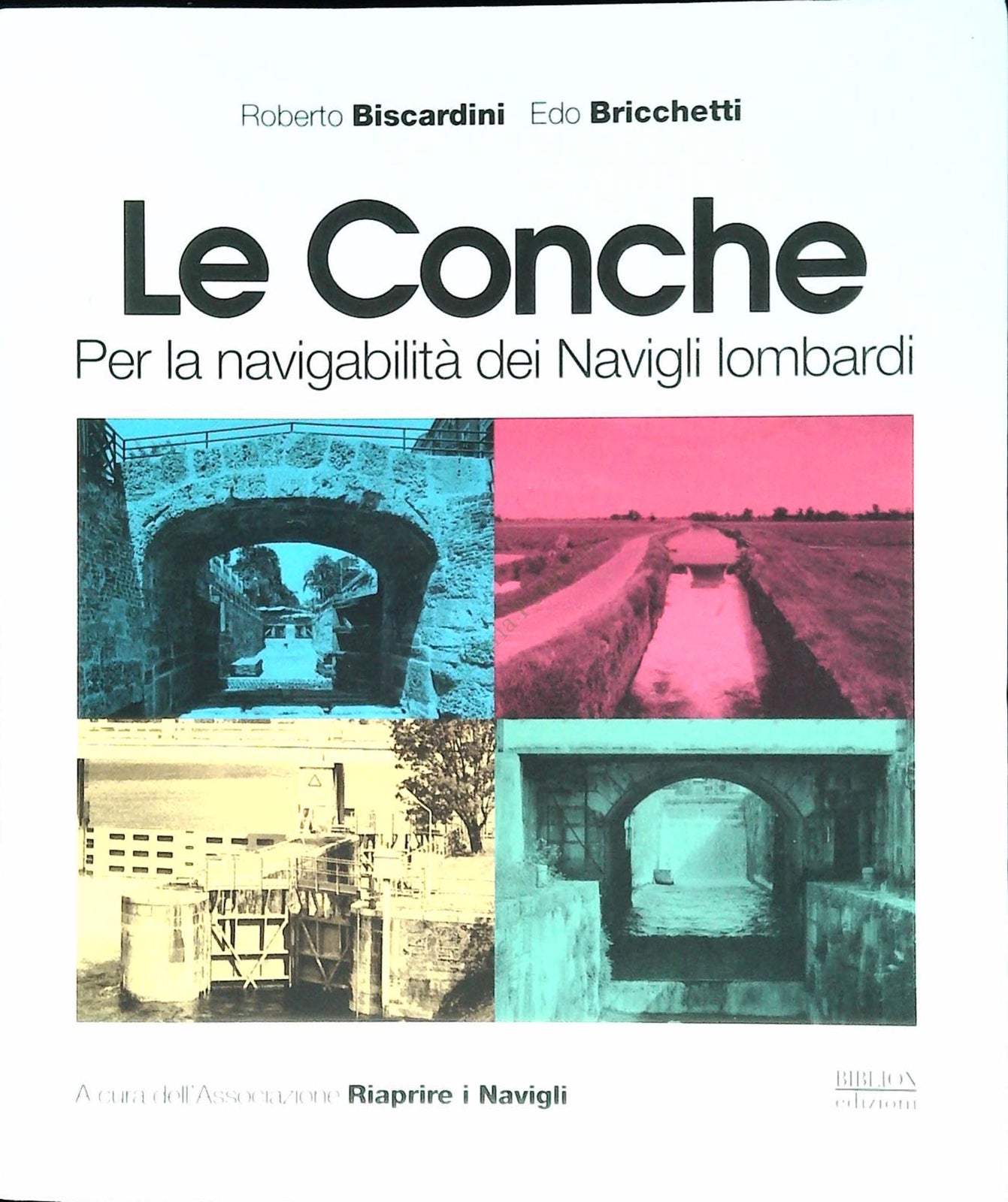 LE CONCHE - ROBERTO BISCARDINI-EDO BRICCHETTI