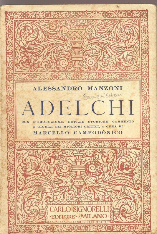 ADELCHI - ALESSANDRO MANZONI - a cura di Marcello Campodonico