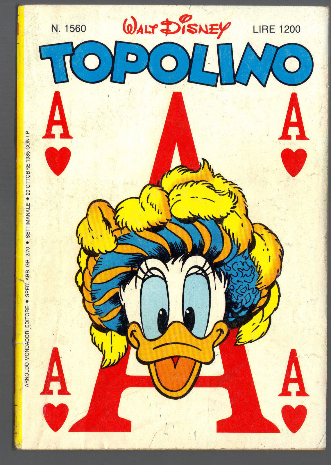 TOPOLINO N° 1560 - 20 OTTOBRE 1985