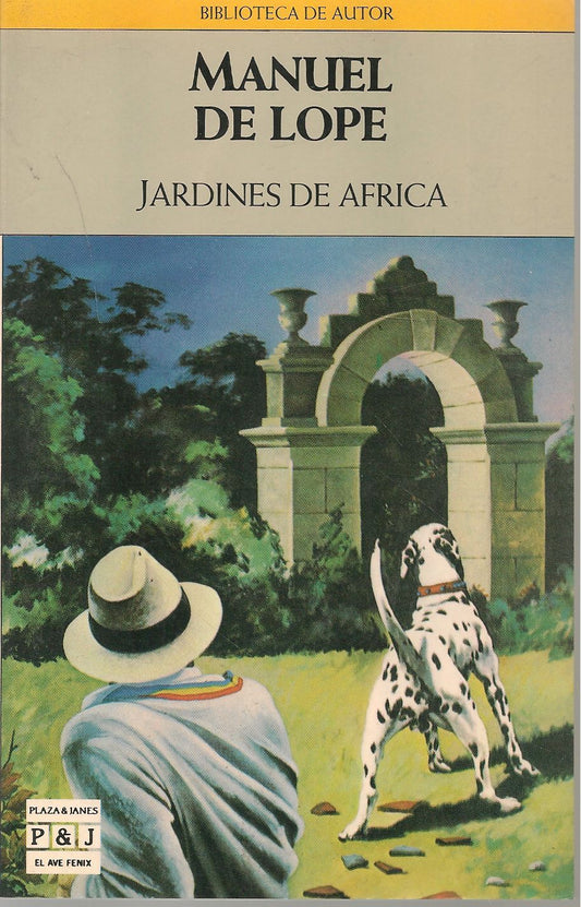 JARDINES DE AFRICA - MANUEL DE LOPE    SPANISH TEXT