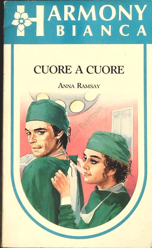 CUORE A CUORE - ANNA RAMSAY - HARMONY BIANCA N. 224 - OUTLET DEL LIBRO