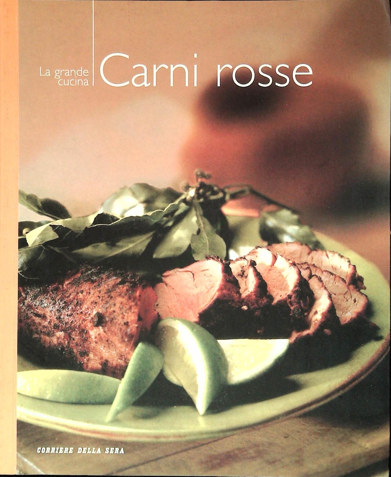 CARNI ROSSE - LA GRANDE CUCINA