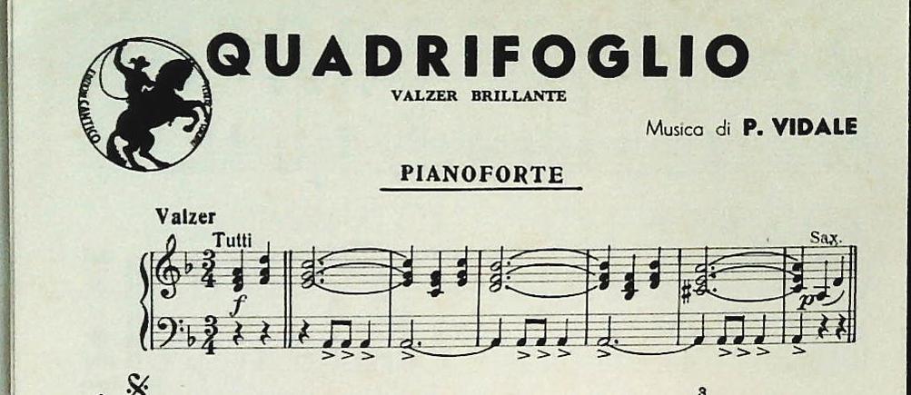 QUADRIFOGLIO. valzer - POMPOSETTA. mazurka - SPARTITO-SHEET  MUSIC