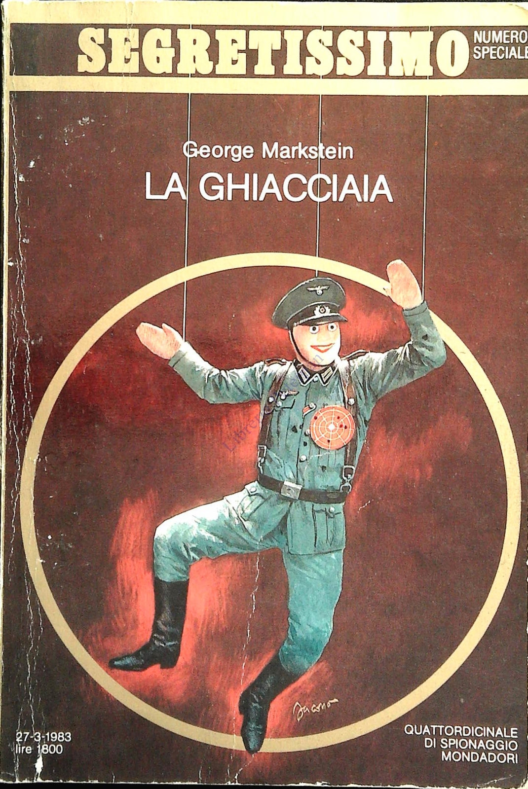 LA GHIACCIAIA - GIEORGE ARKSTEIN - SEGRETISSIMO N. 963